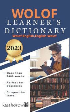 Wolof Learner's Dictionary: Wolof-English, English-Wolof