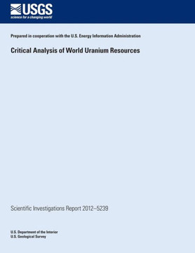 Critical Analysis of World Uranium Resources