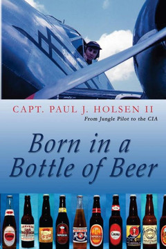Born In A Bottle Of Beer
