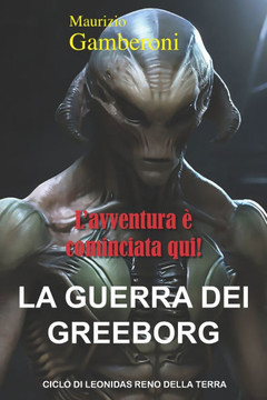 La guerra dei Greeborg