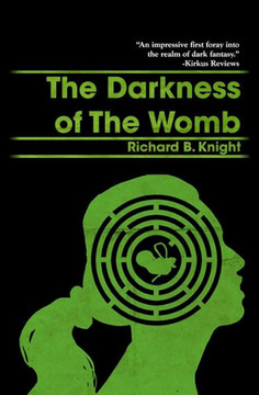 The Darkness of the Womb