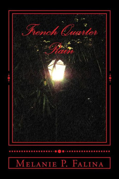 French Quarter Rain: Poems inspired by New Orleans