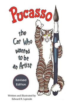 Pucasso, The Cat Who Wanted To Be An Artist