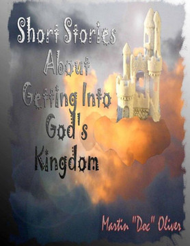 Short Stories About Getting Into God's Kingdom (KOREAN VERSION)