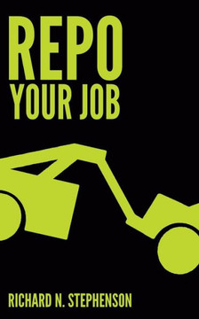 REPO Your Job: 4 Steps To Taking Back Your Future Through Career Change