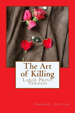 The Art of Killing: Large Print Version