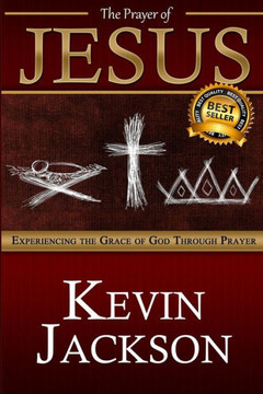 The Prayer of Jesus : 9781500468484