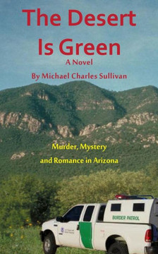 The Desert is Green