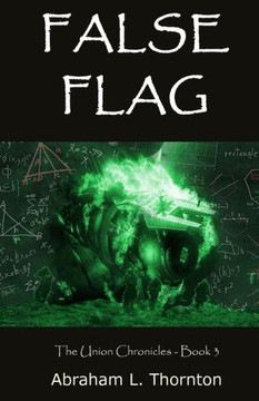 False Flag : 9781500473112