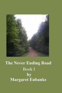 The Never Ending Road