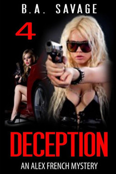 Deception: An Alex French Mystery