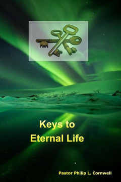 Keys to Eternal Life