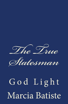 The True Statesman: God Light