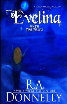Evelina and the Time Pirates