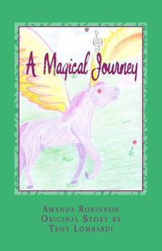 A Magical Journey: A Magical Journey