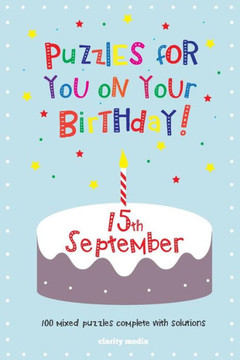 Puzzles for you on your Birthday - 15th September