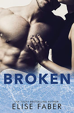 Broken (Breakers Hockey) Broken (Breakers Hockey)