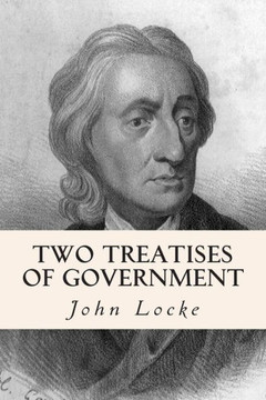 Two Treatises of Government : 9781500606886