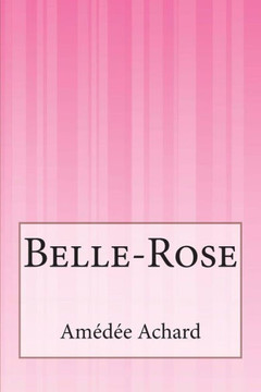 Belle-Rose : 9781500616328