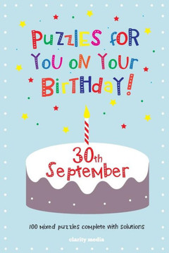 Puzzles for you on your Birthday - 30th September