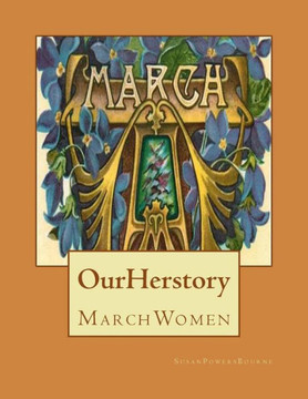 Our Herstory: March Women