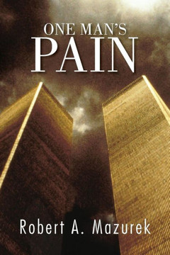 One Man's Pain