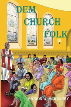Dem Church Folk Dem Church Folk
