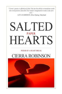Salted Paper Hearts: Poems of Heart Break