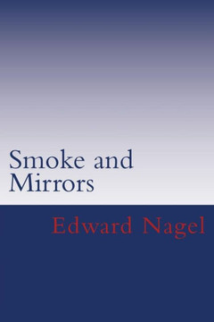 Smoke and Mirrors : 9781500672065