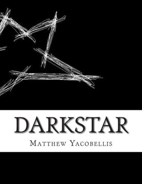 Darkstar : 9781500672485 Darkstar : 9781500672485