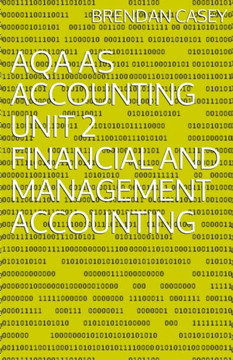 AQA AS Accounting Unit 2 Financial and Management Accounting