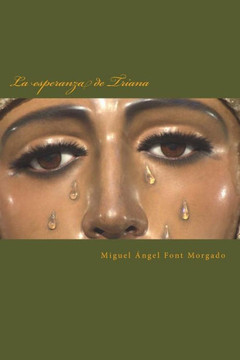 La esperanza de Triana: XV Pregon de la Hermandad de la ""Esperanza de Triana""