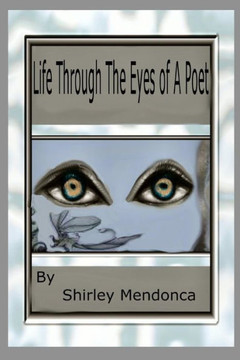 Life Through The Eyes Of A Poet
