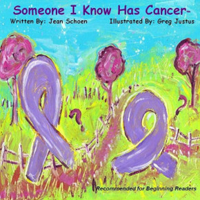Someone I Know Has Cancer