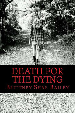 Death For The Dying Death For The Dying