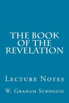 The Book of the Revelation: Lecture Notes