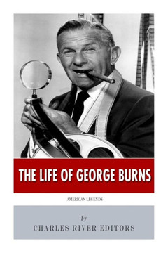 American Legends: The Life of George Burns
