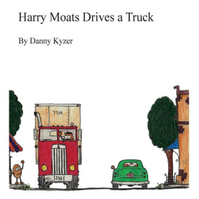 Harry Moats Drives a Truck