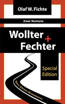 Wollter + Fechter: Zwei Romane in einem Buch
