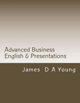 Advanced Business English & Presentations