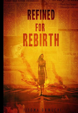 Refined for Rebirth