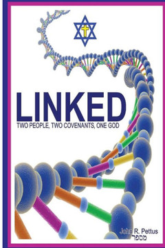 Linked: Two People, Two Covenants, One God