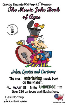 The Music Joke Book of Ages: Jokes and Cartoons in Black and White