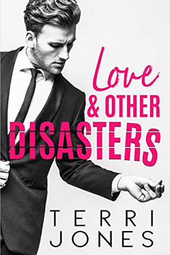 Love & Other Disasters Love & Other Disasters