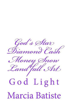 God's Star Diamond Cash Money Snow Land fall Art: God Light