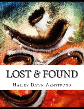 Lost & Found: A souls' Journey Inside & Out