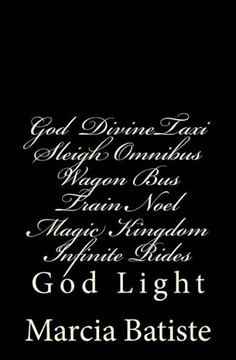 God Taxi Sleigh Omnibus Wagon Bus Train Noel Magic Kingdom Infinite Rides: God Light