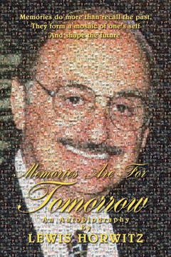 Memories Are For Tomorrow