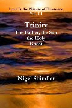 Trinity; The Father, the Son, the Holy Ghost : 9781500883171