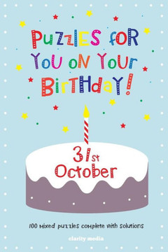 Puzzles for you on your Birthday - 31st October